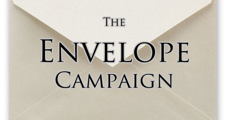 Envelope Campaign
